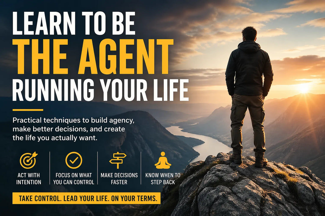 Learn to Be the Agent Running Your Life
